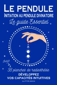 Le pendule : Initiation au pendule divinatoire Le pendule : Initiation au pendule divinatoire